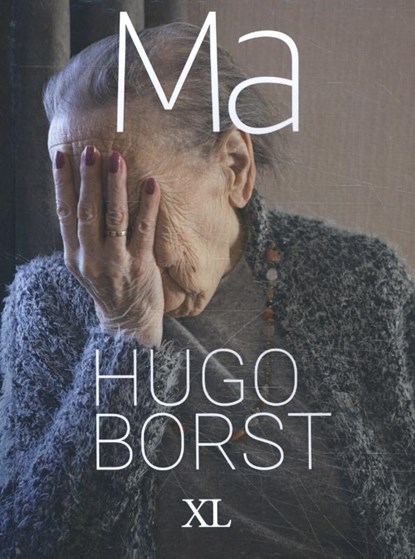 Ma, Hugo Borst - Gebonden - 9789046313008