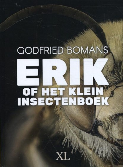 Erik of het kleine insectenboek, Godfried Bomans - Gebonden - 9789046313039