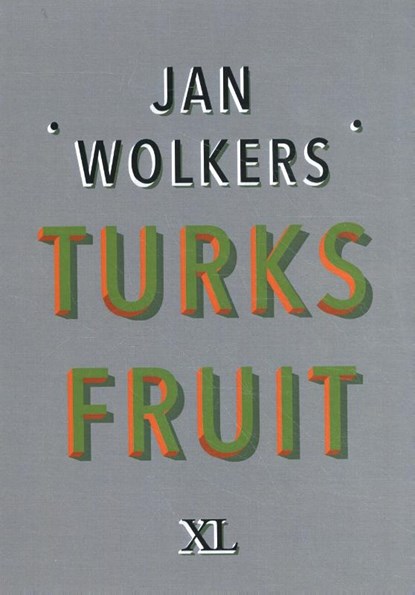 Turks Fruit, Jan Wolkers - Gebonden - 9789046313046