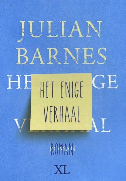 Het enige verhaal, Julian Barnes - Gebonden - 9789046313060