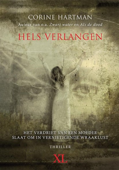 Hels verlangen, Corine Hartman - Gebonden - 9789046313084