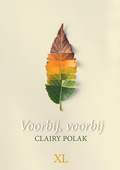 Voorbij,voorbij, Clairy Polak - Gebonden - 9789046313121