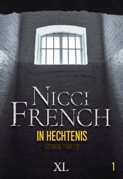 In hechtenis, Nicci French - Gebonden - 9789046313275