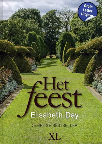 Het feest, Elisabeth Day - Gebonden - 9789046313497