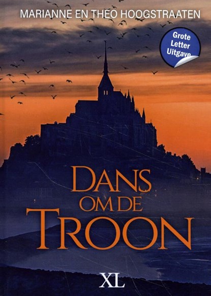 Dans om de troon, Marianne Hoogstraaten ; Theo Hoogstraaten - Gebonden - 9789046313510