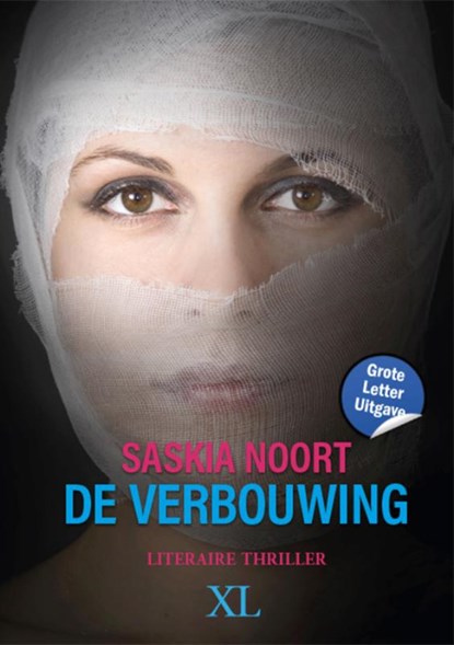 De verbouwing, Saskia Noort - Gebonden - 9789046313619