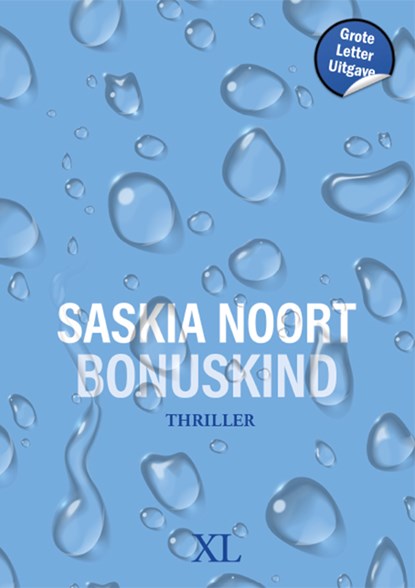 Bonuskind, Saskia Noort - Gebonden - 9789046313725