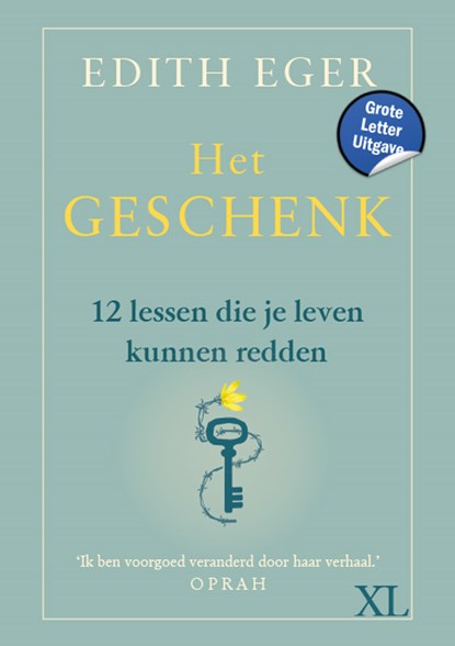 Het geschenk, Edith Eger - Gebonden - 9789046314432