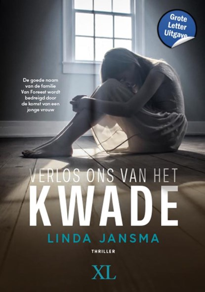 Verlos ons van het kwade, Linda Jansma - Gebonden - 9789046314586