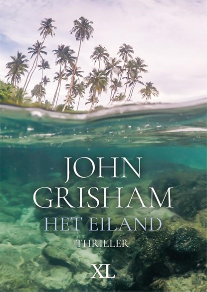 Het eiland, John Grisham - Gebonden - 9789046322840