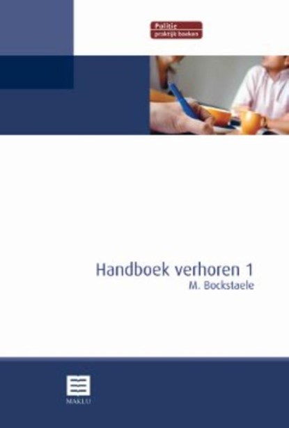 Handboek verhoren 1, M. Bockstaele - Paperback - 9789046602263