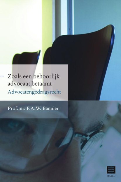 Zoals een behoorlijk advocaat betaamt, F.A.W. Bannier - Paperback - 9789046603093