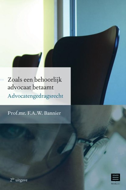 Zoals een behoorlijk advocaat betaamt, F.A.W. Bannier - Paperback - 9789046603611