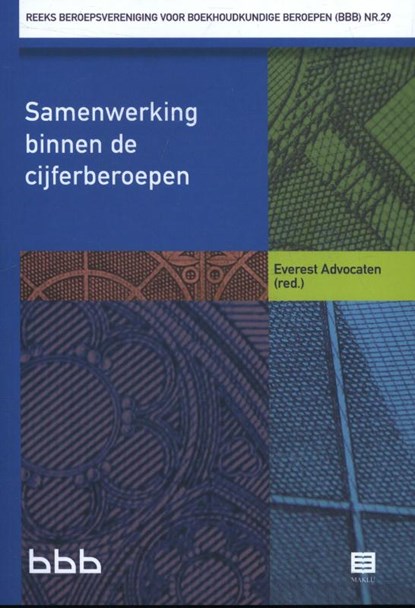 Samenwerking binnen de cijferberoepen, Everest Advocaten - Paperback - 9789046608555