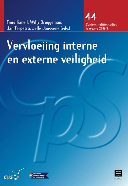 Vervloeiing interne en externe veiligheid, Timo Kansil ; Willy Bruggeman ; Jan Terpstra ; Jelle Janssens - Paperback - 9789046608920