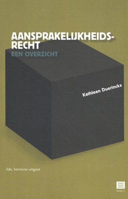 Aansprakelijkheidsrecht, Kathleen Duerinckx - Paperback - 9789046609460