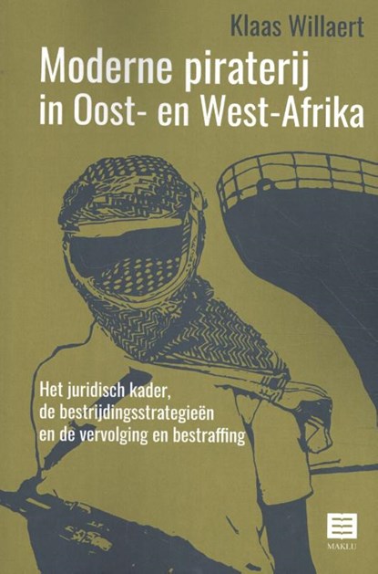 Moderne piraterij in Oost- en West-Afrika, Klaas Willaert - Paperback - 9789046609620