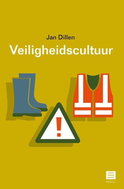 Veiligheidscultuur, Jan Dillen - Paperback - 9789046609965