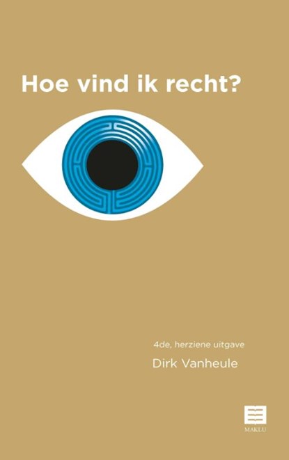 Hoe vind ik recht?, Dirk Vanheule - Paperback - 9789046610039