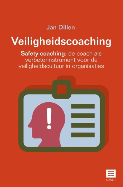 Veiligheidscoaching, Jan Dillen - Paperback - 9789046610220