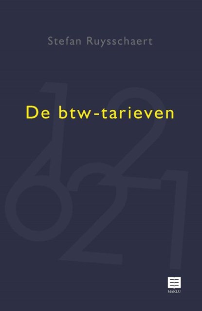 De btw-tarieven, Stefan Ruysschaert - Paperback - 9789046610428