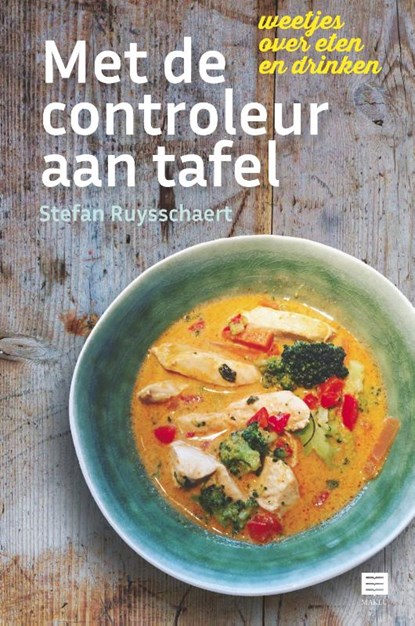 Met de controleur aan tafel, Stefan Ruysschaert - Paperback - 9789046610473