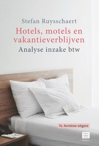 Hotels, motels en vakantieverblijven, Stefan Ruysschaert - Paperback - 9789046611609