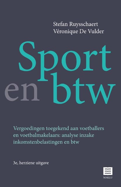 Sport en btw, Stefan Ruysschaert ; Véronique De Vulder - Paperback - 9789046611821