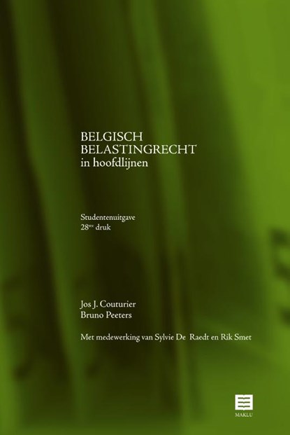 Belgisch belastingrecht in hoofdlijnen, Jos J. Couturier ; Bruno Peeters ; Sylvie de Raedt ; Rik Smet - Paperback - 9789046612378