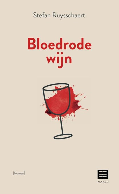 Bloedrode wijn, Stefan Ruysschaert - Paperback - 9789046612712