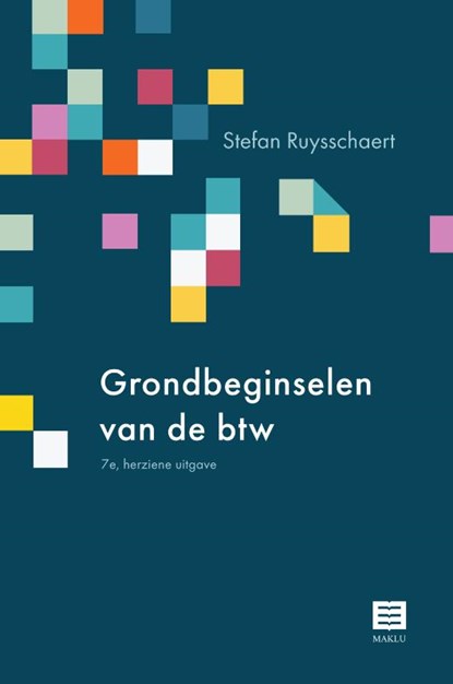 Grondbeginselen van de btw, Stefan Ruysschaert - Paperback - 9789046612989
