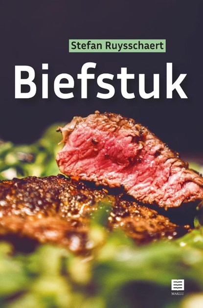 Biefstuk, Stefan Ruysschaert - Paperback - 9789046613061