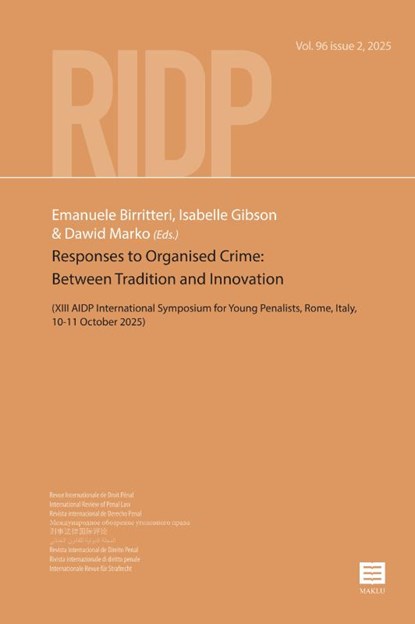 Responses to Organised Crime: Between Tradition and Innovation, Emanuele Birritteri ; Isabelle Gibson ; Dawid Marko - Paperback - 9789046613283