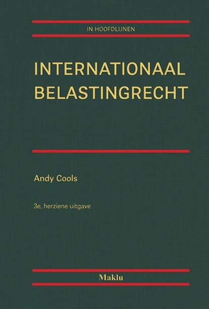 Internationaal belastingrecht, Andy Cools - Gebonden - 9789046613351