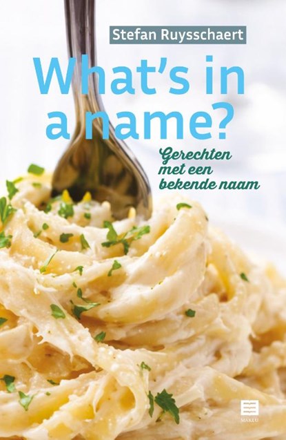 What’s in a name?, Stefan Ruysschaert - Paperback - 9789046613368