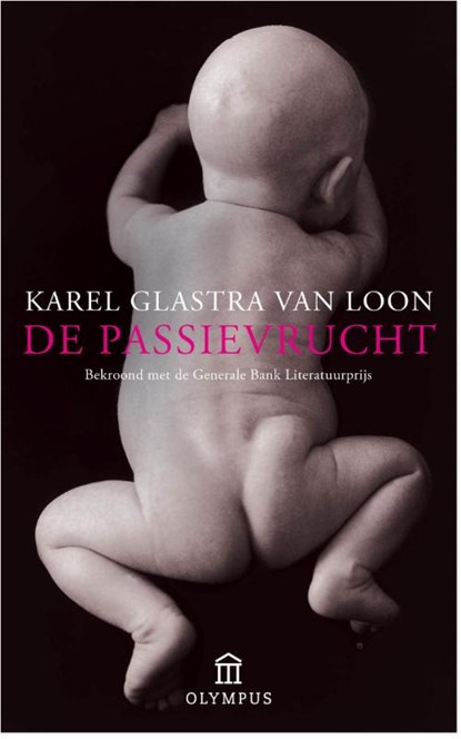 De passievrucht, Karel Glastra van Loon - Paperback - 9789046703489