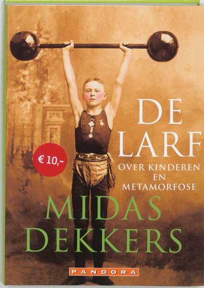 De larf, DEKKERS, Midas - Gebonden - 9789046703625