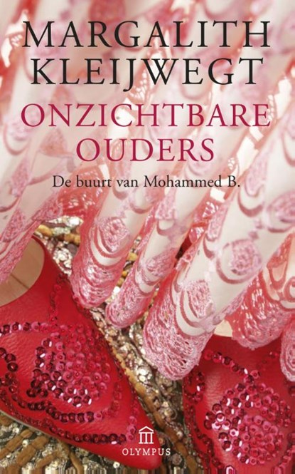 Onzichtbare ouders, Margalith Kleijwegt - Paperback - 9789046704394