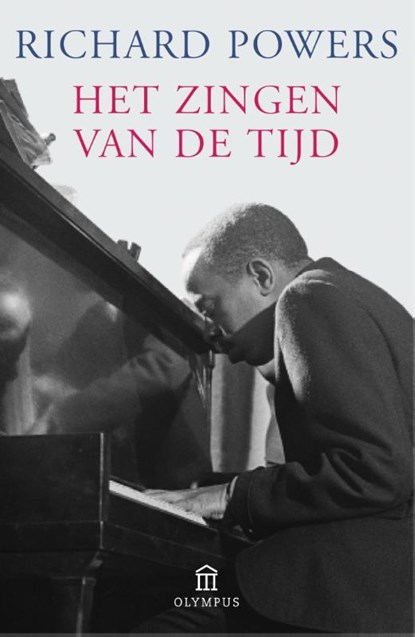 Het zingen van de tijd, Richard Powers - Paperback - 9789046704431