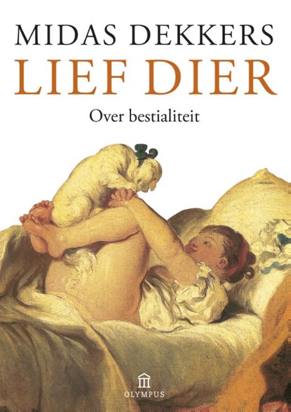 Lief dier, Midas Dekkers - Paperback - 9789046704554