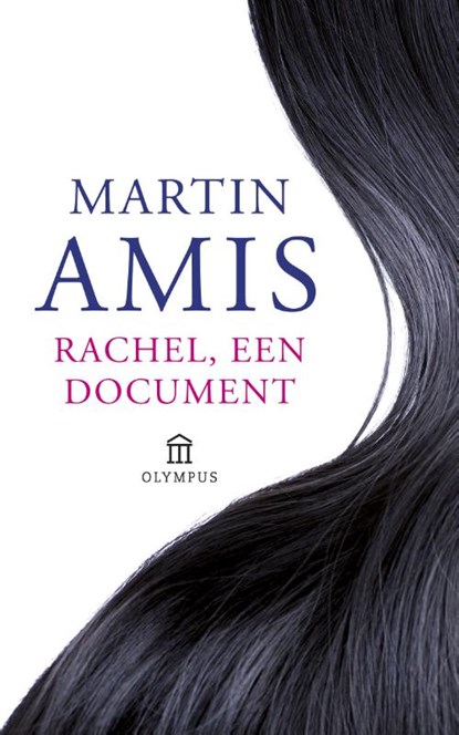 Rachel, Martin Amis - Paperback - 9789046704677