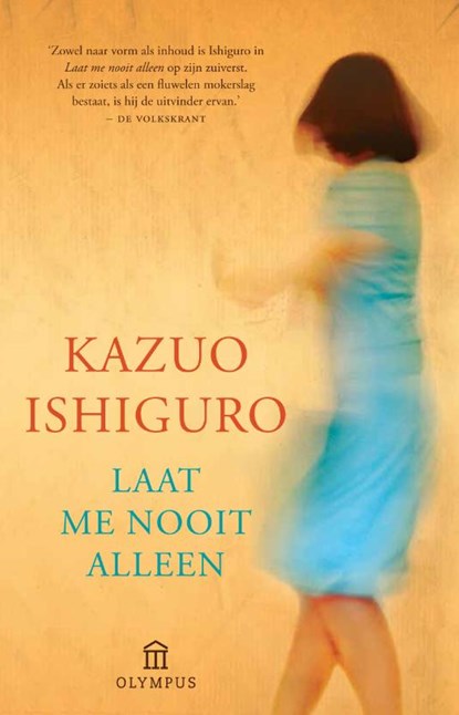 Laat me nooit alleen, Kazuo Ishiguro - Paperback - 9789046704684