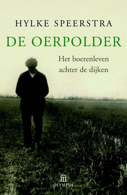 De oerpolder, Hylke Speerstra - Paperback - 9789046704912