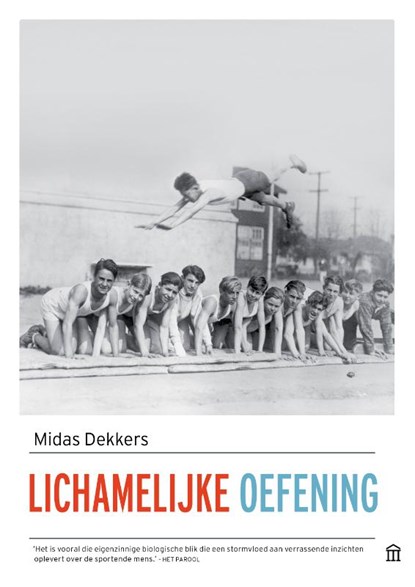 Lichamelijke oefening, Midas Dekkers - Paperback - 9789046705230