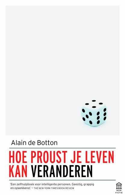 Hoe Proust je leven kan veranderen, Alain de Botton - Paperback - 9789046705292