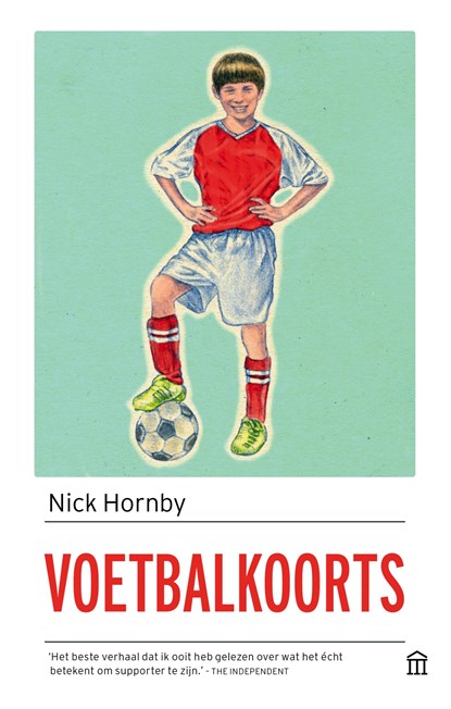 Voetbalkoorts, Nick Hornby - Paperback - 9789046705391