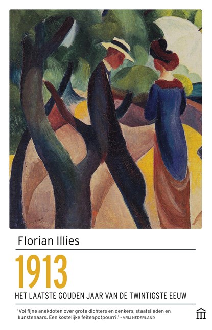 1913, Florian Illies - Paperback - 9789046705438