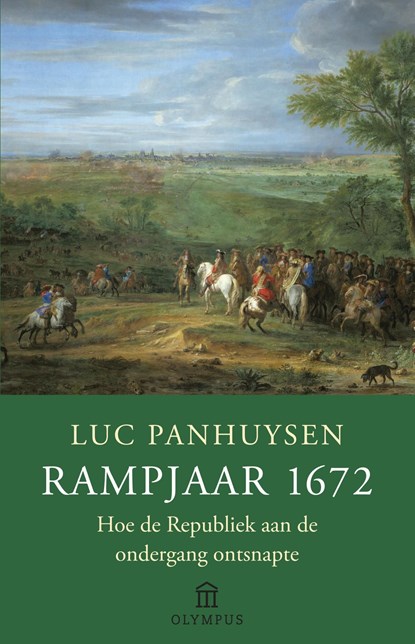 Rampjaar 1672, Luc Panhuysen - Ebook - 9789046705513