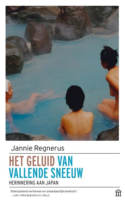 Het geluid van vallende sneeuw, Jannie Regnerus - Paperback - 9789046705766