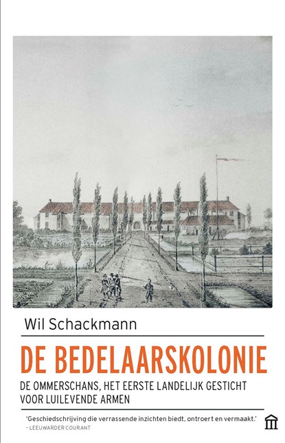 De bedelaarskolonie, Wil Schackmann - Ebook - 9789046705971